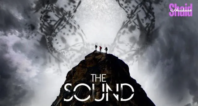 مشاهدة فيلم The Sound 2025 مترجم كامل