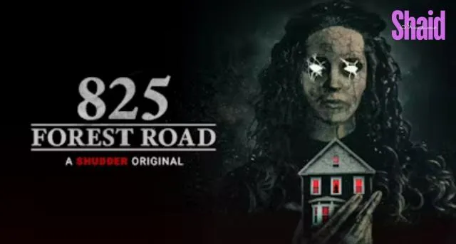 مشاهدة فيلم 825 Forest Road 2025 مترجم