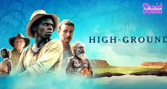 مشاهدة فيلم High Ground 2025 مترجم كامل