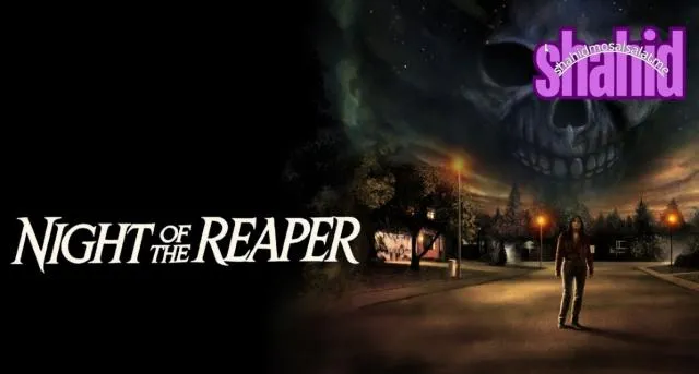 مشاهدة فيلم Night of the Reaper 2025 مترجم كامل اون لاين HD