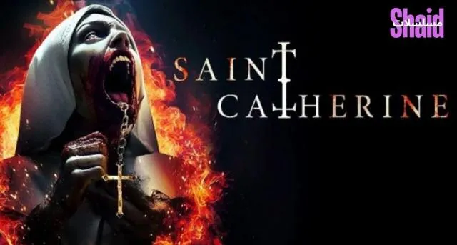 مشاهدة فيلم Saint Catherine 2024 مترجم كامل
