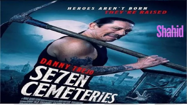 مشاهدة فيلم Seven Cemeteries 2024 مترجم