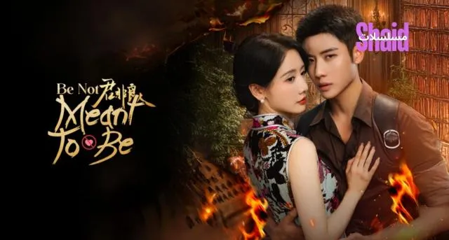 مسلسل كن غير المقدر لك Be Not Meant to Be الحلقة 1 الاولى مترجمة