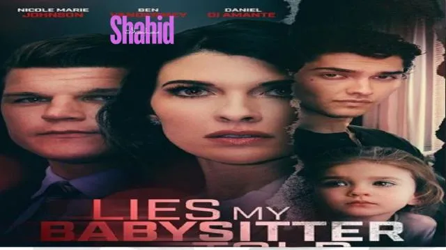 مشاهدة فيلم Lies My Babysitter Told 2024 مترجم