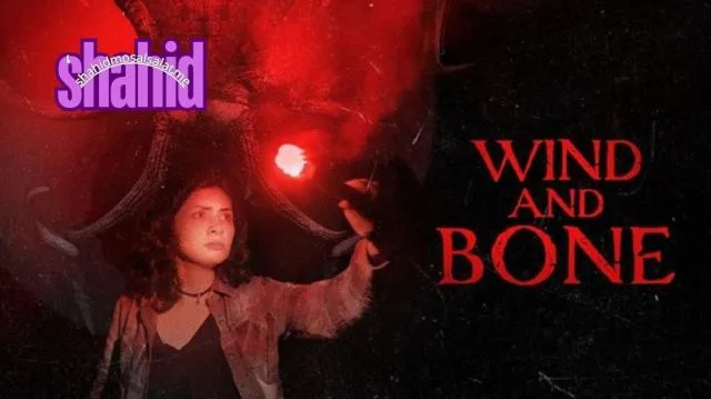 مشاهدة فيلم Wind and Bone 2024 مترجم كامل اون لاين HD