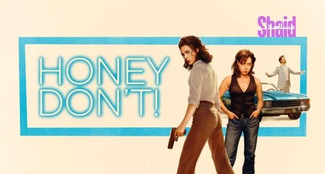 مشاهدة فيلم Honey Don't! 2025 مترجم كامل