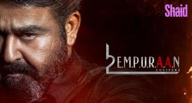 مشاهدة فيلم L2: Empuraan 2025 مترجم