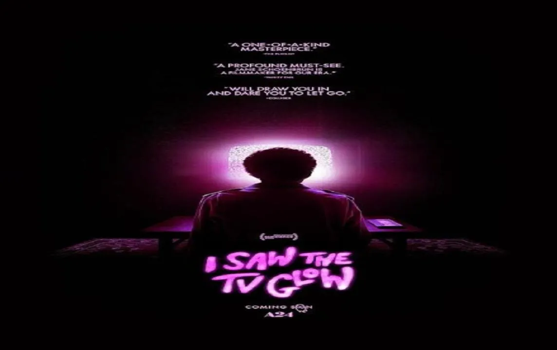 مشاهدة فيلم I Saw the TV Glow 2024 مترجم