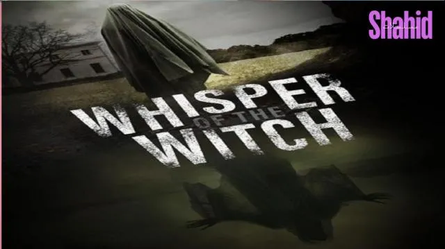 مشاهدة فيلم Whisper of the Witch 2024 مترجم