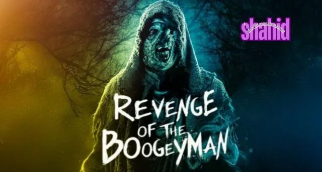 مشاهدة فيلم Revenge of the Boogeyman 2025 مترجم كامل