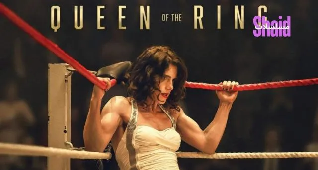 مشاهدة فيلم Queen of the Ring 2024 مترجم كامل