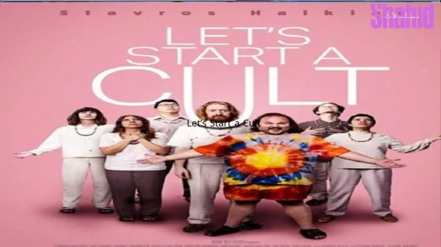 مشاهدة فيلم Let’s Start a Cult 2024 مترجم