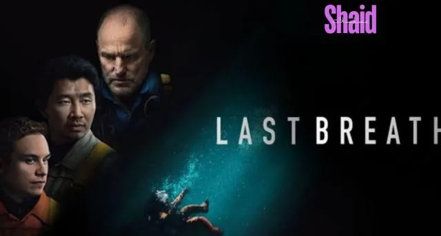 مشاهدة فيلم Last Breath 2025 مترجم كامل