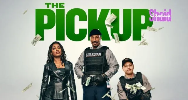 مشاهدة فيلم The Pickup 2025 مترجم كامل