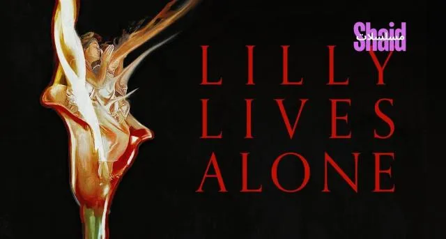 مشاهدة فيلم Lilly Lives Alone 2025 مترجم كامل