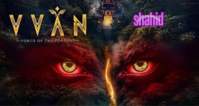 مشاهدة فيلم Vvan - Force of the Forrest 2025 مترجم كامل