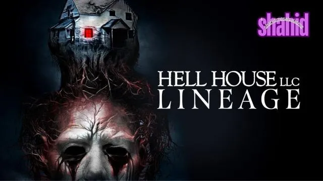 مشاهدة فيلم Hell House LLC: Lineage 2025 مترجم كامل اون لاين HD