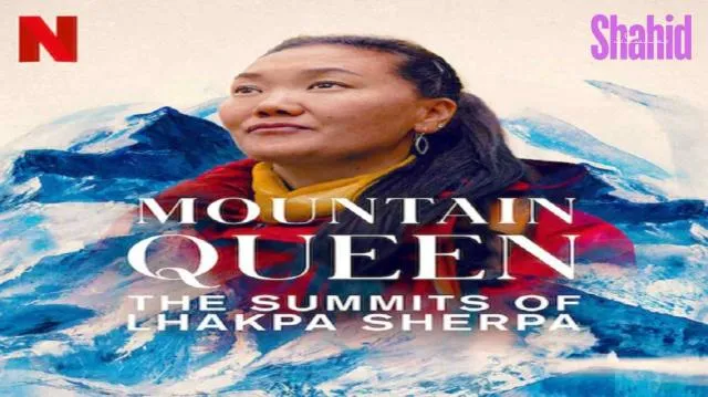 مشاهدة فيلم Mountain Queen: The Summits of Lhakpa Sherpa 2024 مترجم
