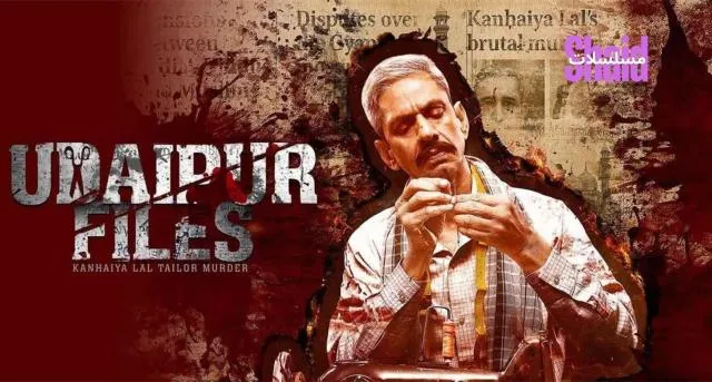 مشاهدة فيلم Udaipur files Kanhaiya Lal tailor murder 2025 مترجم كامل
