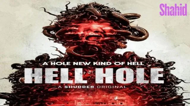 مشاهدة فيلم Hell Hole 2024 مترجم