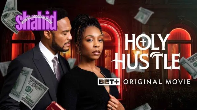 مشاهدة فيلم The Holy Hustle 2025 مترجم كامل اون لاين HD