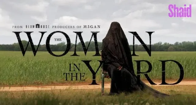مشاهدة فيلم The Woman in the Yard 2025 مترجم