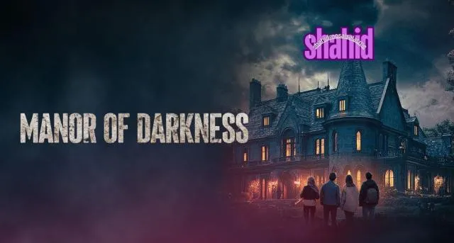 مشاهدة فيلم Manor of Darkness 2025 مترجم كامل