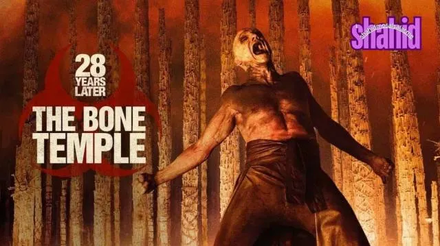 مشاهدة فيلم 28 Years Later: The Bone Temple 2025 مترجم كامل اون لاين HD