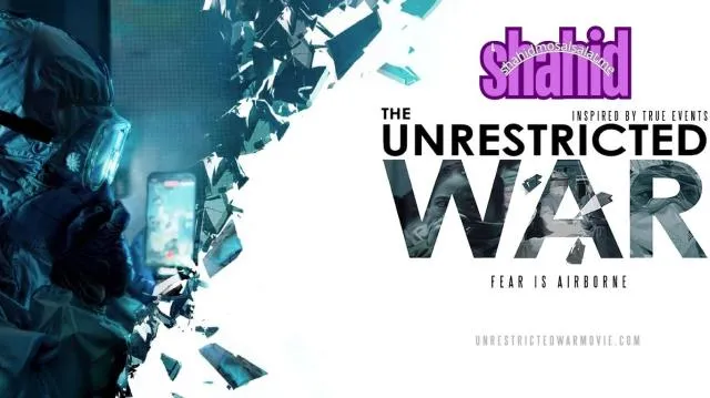 مشاهدة فيلم The Unrestricted War 2025 مترجم كامل اون لاين HD