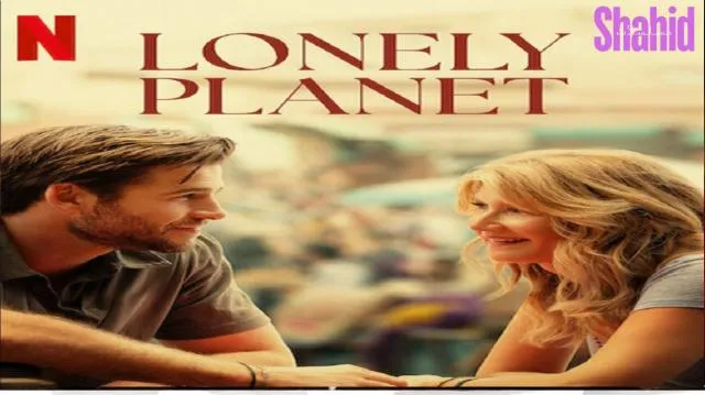 مشاهدة فيلم Lonely Planet 2024 مترجم