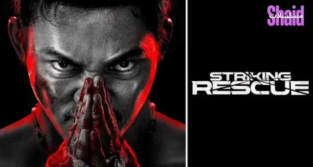مشاهدة فيلم Striking Rescue 2024 مترجم كامل