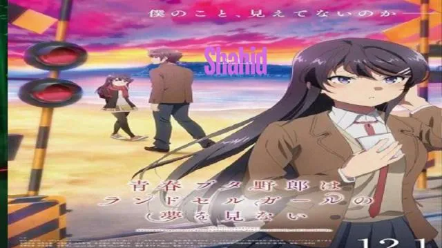 مشاهدة فيلم Seishun Buta Yarou wa Randoseru Girl no Yume wo Minai 2023 مترجم