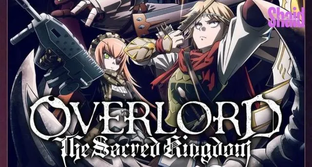 مشاهدة فيلم Overlord: The Sacred Kingdom 2024 مترجم