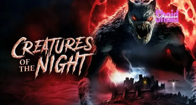 مشاهدة فيلم Creatures of the Night 2025 مترجم كامل