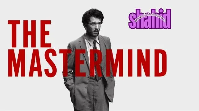 مشاهدة فيلم The Mastermind 2025 مترجم كامل