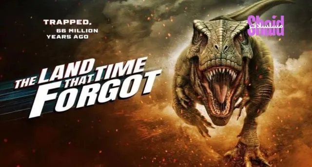 مشاهدة فيلم The Land That Time Forgot 2025 مترجم كامل