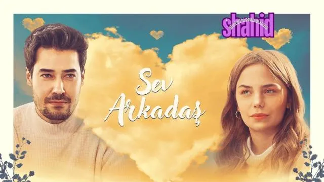مشاهدة فيلم Sev Arkadas 2025 مترجم كامل اون لاين HD