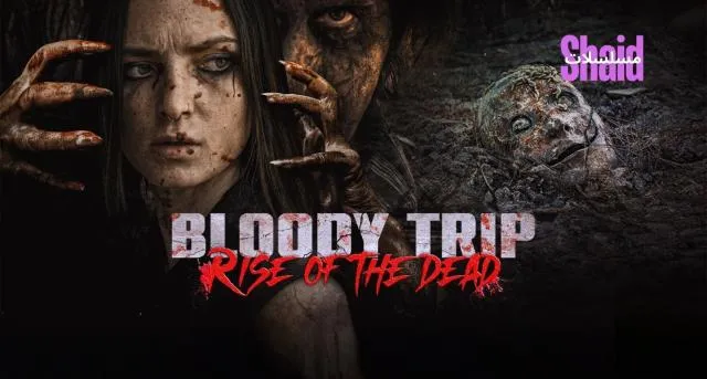 مشاهدة فيلم Bloody Trip: Rise of the Dead 2025 مترجم كامل
