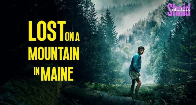 مشاهدة فيلم Lost on a Mountain in Maine 2024 مترجم كامل