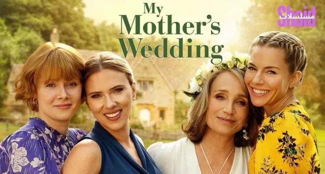 مشاهدة فيلم My Mother’s Wedding 2025 مترجم كامل