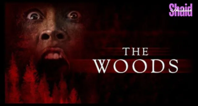 مشاهدة فيلم The Woods 2024 مترجم كامل