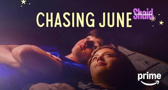 مشاهدة فيلم Chasing June 2025 مترجم كامل