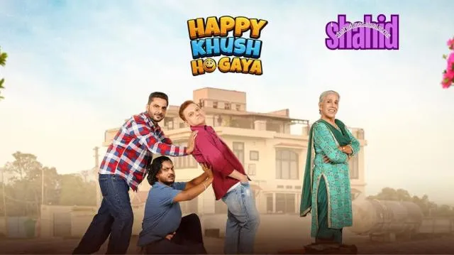 مشاهدة فيلم Happy Khush Ho Gaya 2025 مترجم كامل اون لاين HD